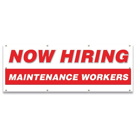Signmission Now Hiring Maintenance Workers Banner Apply Inside Accepting Application Single Sided B-96-30273